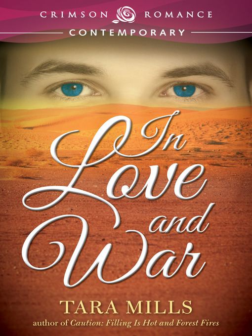 Title details for In Love and War by Tara Mills - Available